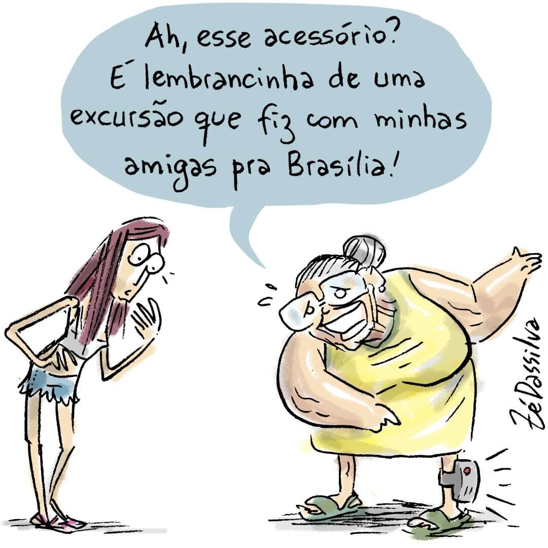 Na imagem aparece a neta e sua vó. A vó está com uma tornozeleira eletrônica e fala para a neta que está com uma expressão assustada "Ah, esse acessório? É lembrancinha de uma exercussão que fiz com minhas amigas pra Brasília!"