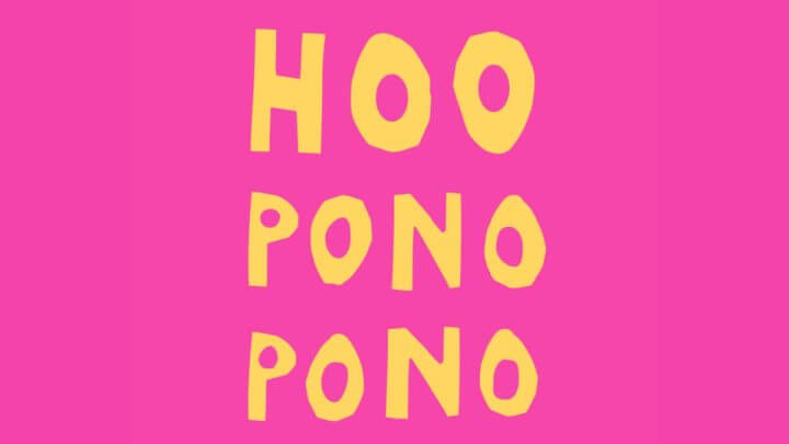 Fundo rosa e 'Ho’oponopono' escrito em amarelo