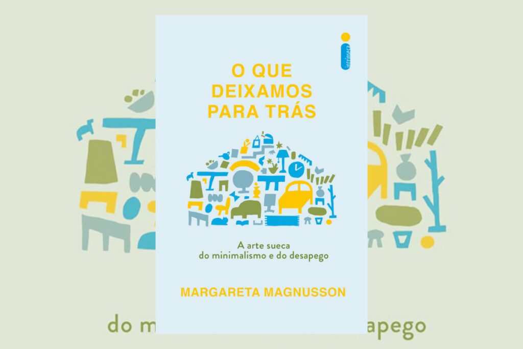 Capa de livro azul clara com tÃtulo e nome do autor e com a ilustração de diversos objetos como cama, abajur, porta retrato, livros formando uma casa